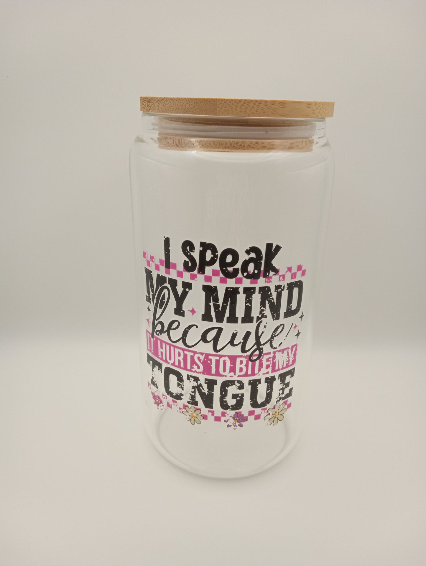 I Speak My Mind Quote Tumbler  16 oz-  Empower Glass Cup [ Pretty Little Finds